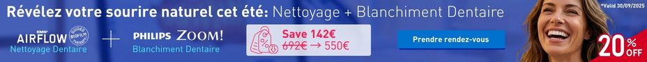 Offre dentaire de printemps : détartrage + blanchiment dentaire